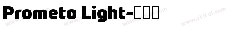Prometo Light字体转换